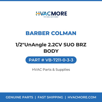 Barber Colman 1/2"UnAngle 2.2CV SUO BRZ BODY VB-7211-0-3-3
