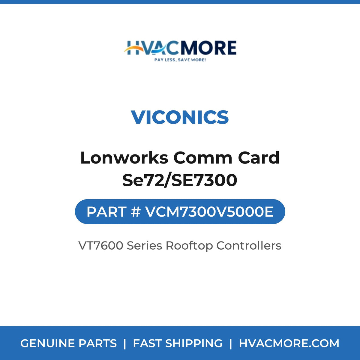 Viconics Lonworks Comm Card Se72/SE7300 VCM7300V5000E