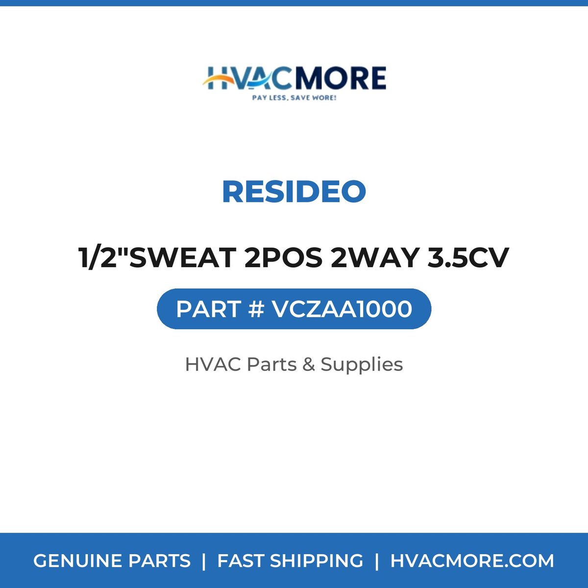 Resideo 1/2"SWEAT 2POS 2WAY 3.5CV VCZAA1000