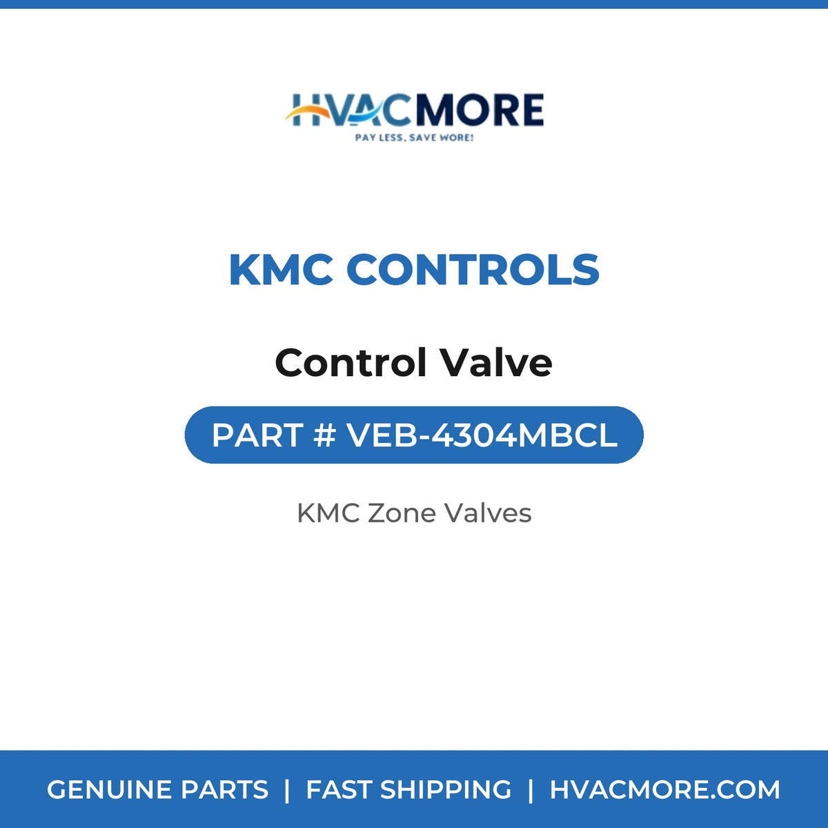 KMC Controls Control Valve VEB-4304MBCL