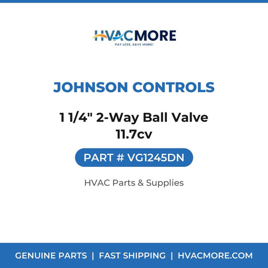 Johnson Controls 1 1/4" 2-Way Ball Valve 11.7cv VG1245DN