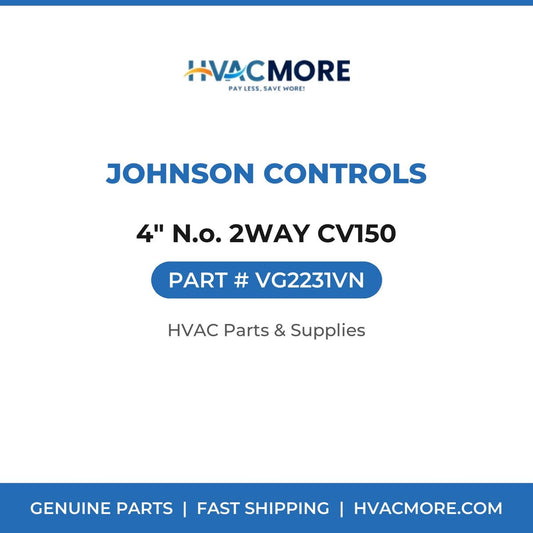 Johnson Controls 4" N.o. 2WAY CV150 VG2231VN