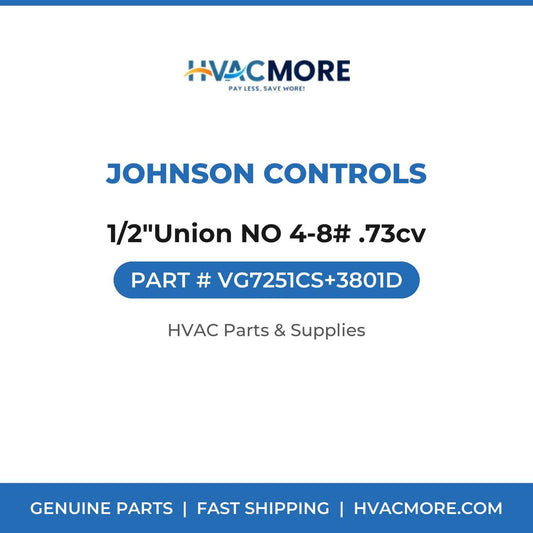 Johnson Controls 1/2"Union NO 4-8# .73cv VG7251CS+3801D