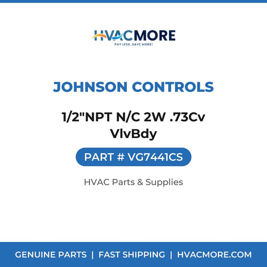 Johnson Controls 1/2"NPT N/C 2W .73Cv VlvBdy VG7441CS