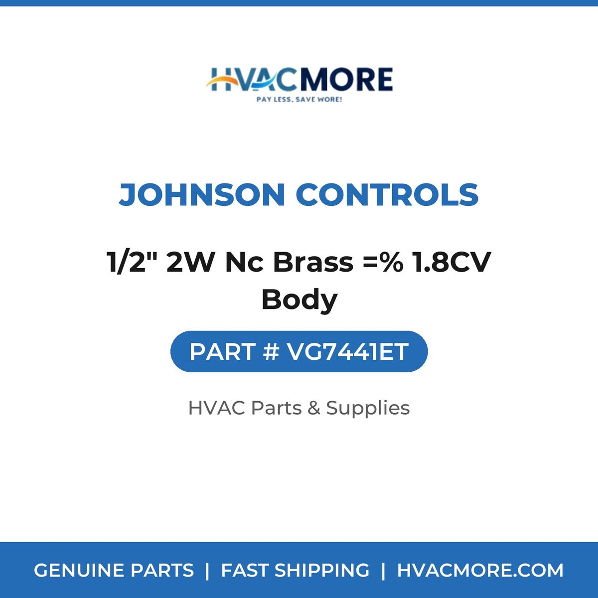 Johnson Controls 1/2" 2W Nc Brass =% 1.8CV Body VG7441ET