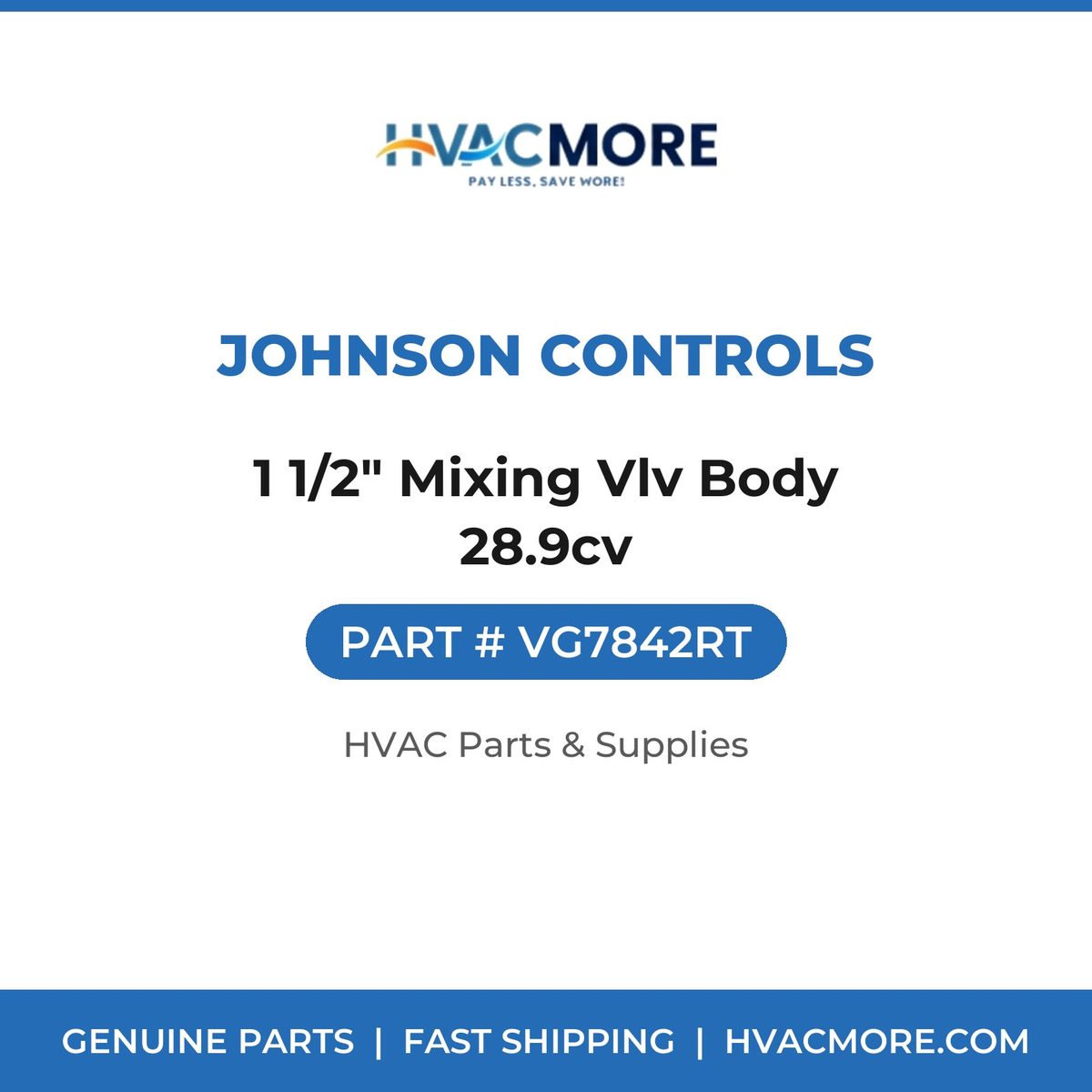 Johnson Controls 1 1/2" Mixing Vlv Body 28.9cv VG7842RT