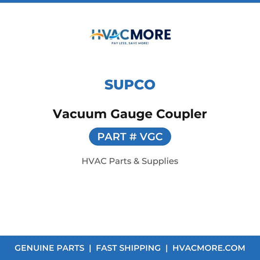 Supco Vacuum Gauge Coupler VGC