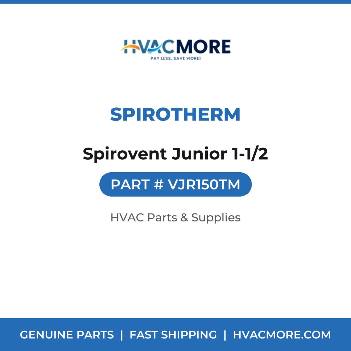 Spirotherm Spirovent Junior 1-1/2 VJR150TM