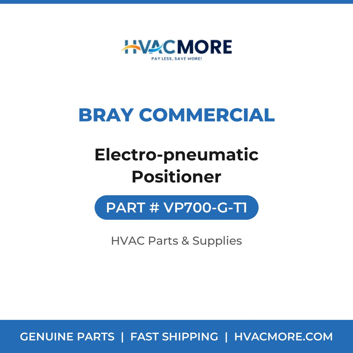 Bray Commercial Electro-pneumatic Positioner VP700-G-T1
