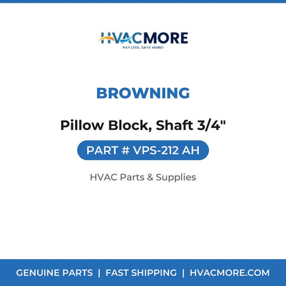 Browning Pillow Block, Shaft 3/4" VPS-212 AH