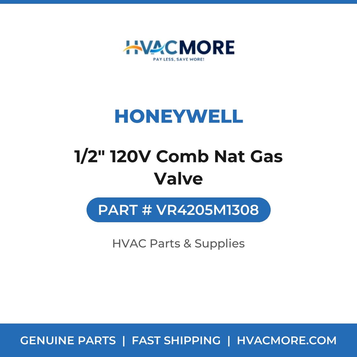 Honeywell 1/2" 120V Comb Nat Gas Valve VR4205M1308