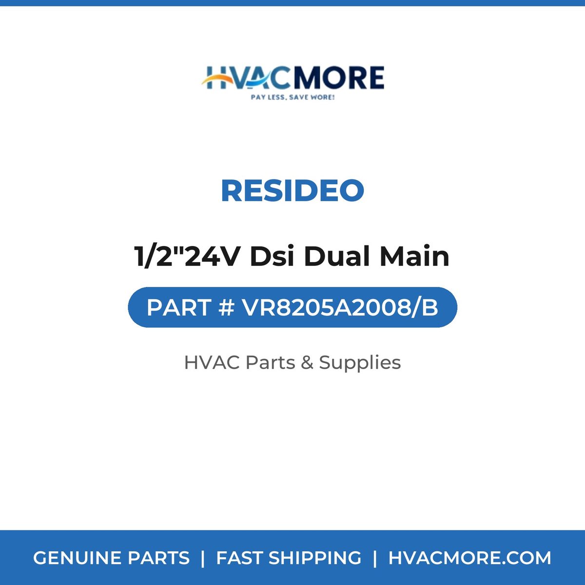Resideo 1/2"24V Dsi Dual Main VR8205A2008/B