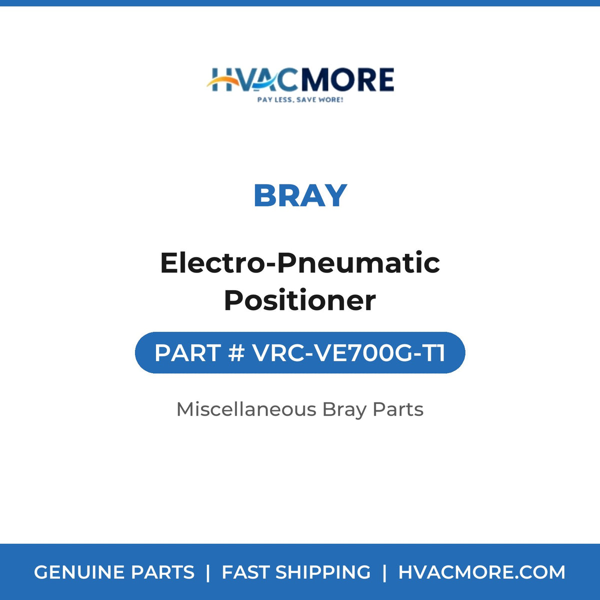 Bray Electro-Pneumatic Positioner VRC-VE700G-T1