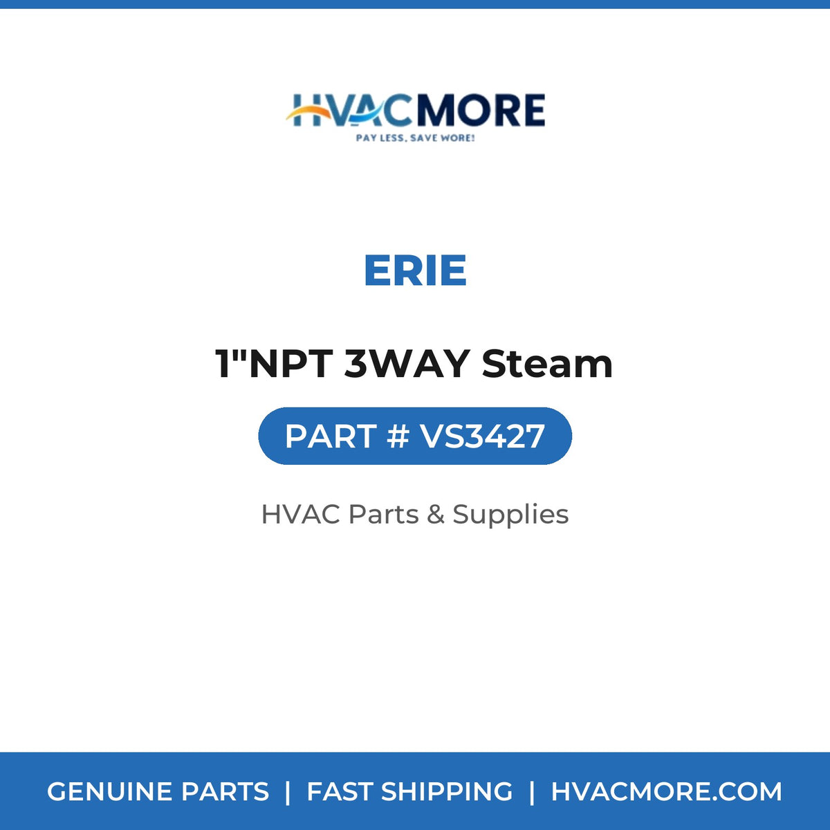 Erie 1"NPT 3WAY Steam VS3427