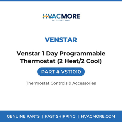 Venstar Venstar 1 Day Programmable Thermostat (2 Heat/2 Cool) VST1010