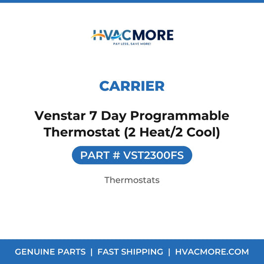 Carrier Venstar 7 Day Programmable Thermostat (2 Heat/2 Cool) VST2300FS
