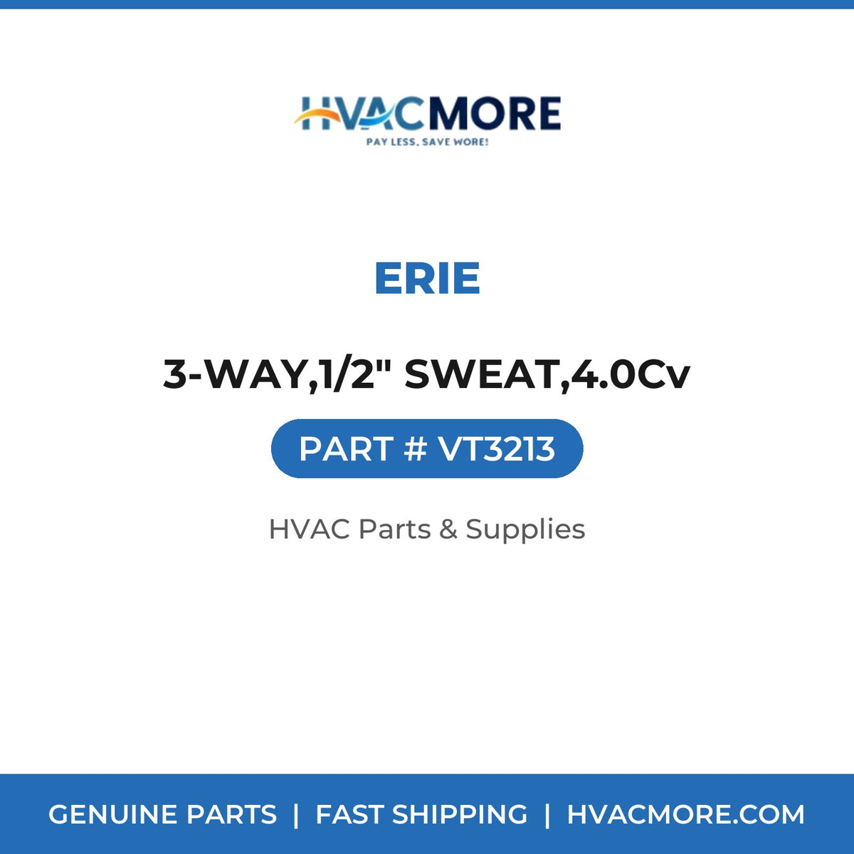 Erie 3-WAY,1/2" SWEAT,4.0Cv VT3213