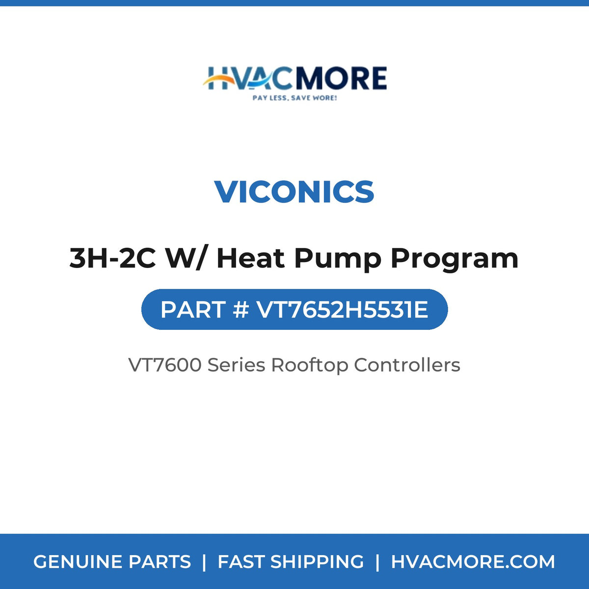 Viconics 3H-2C W/ Heat Pump Program VT7652H5531E