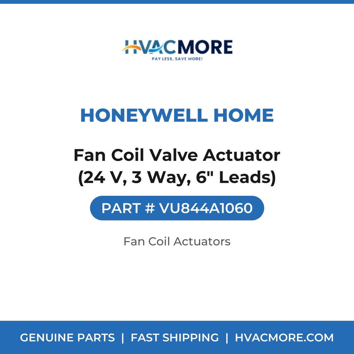 Honeywell Home Fan Coil Valve Actuator (24 V, 3 Way, 6" Leads) VU844A1060