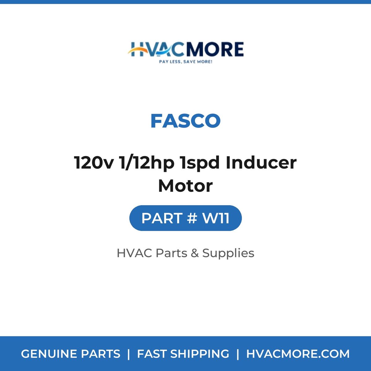 Fasco 120v 1/12hp 1spd Inducer Motor W11