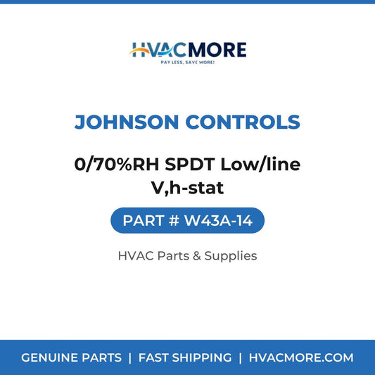 Johnson Controls 0/70%RH SPDT Low/line V,h-stat W43A-14