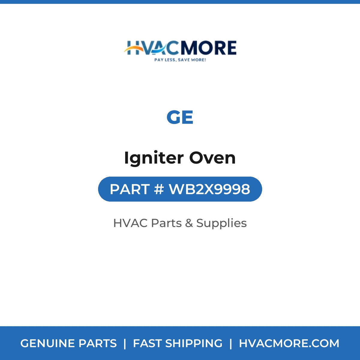 GE Igniter Oven WB2X9998
