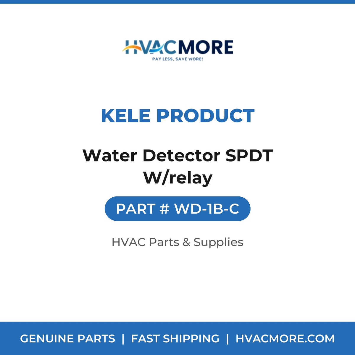 Kele Product Water Detector SPDT W/relay WD-1B-C