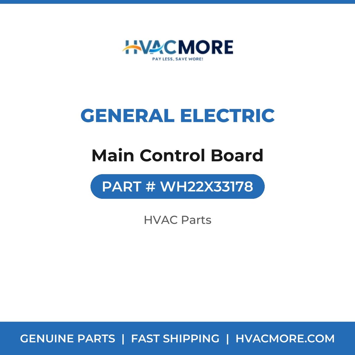 General Electric Main Control Board WH22X33178