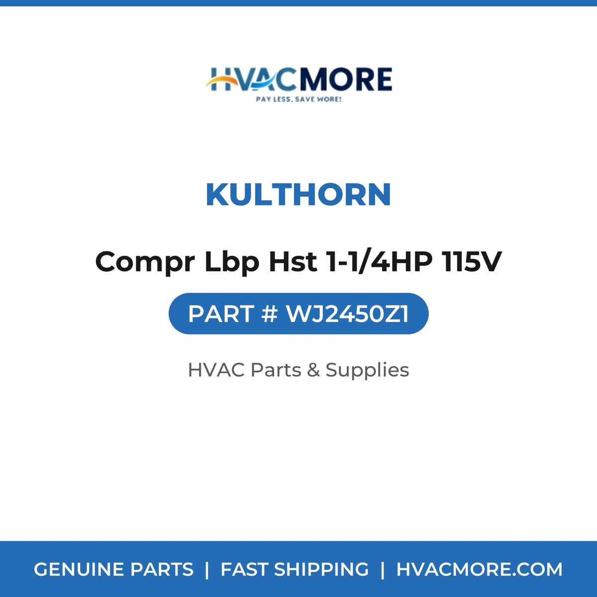 Kulthorn Compr Lbp Hst 1-1/4HP 115V WJ2450Z1