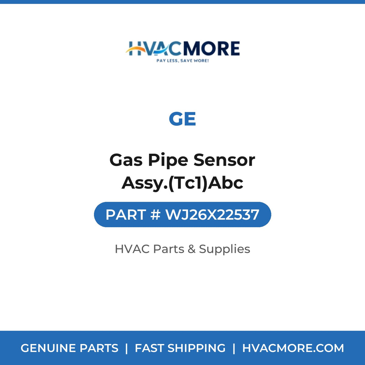 GE Gas Pipe Sensor Assy.(Tc1)Abc WJ26X22537