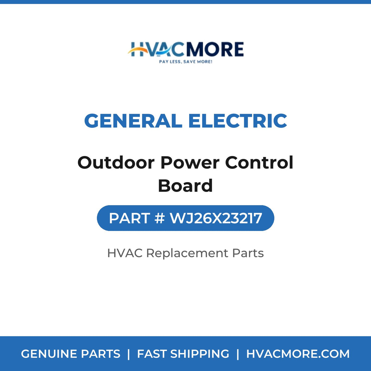 General Electric Outdoor Power Control Board WJ26X23217
