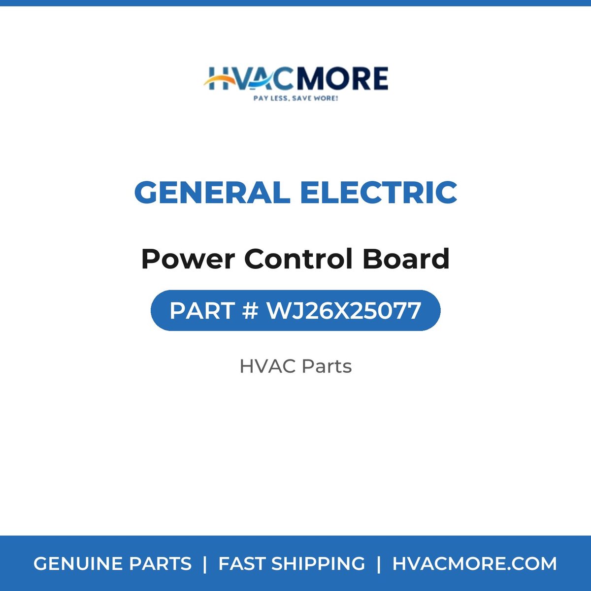 General Electric Power Control Board WJ26X25077