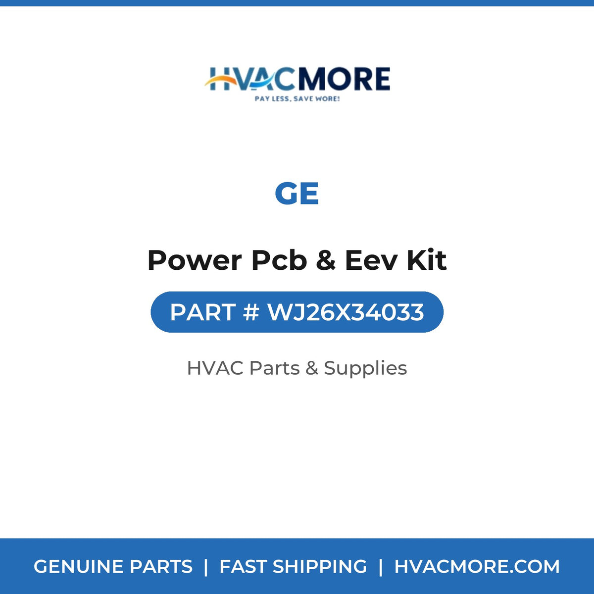 GE Power Pcb & Eev Kit WJ26X34033