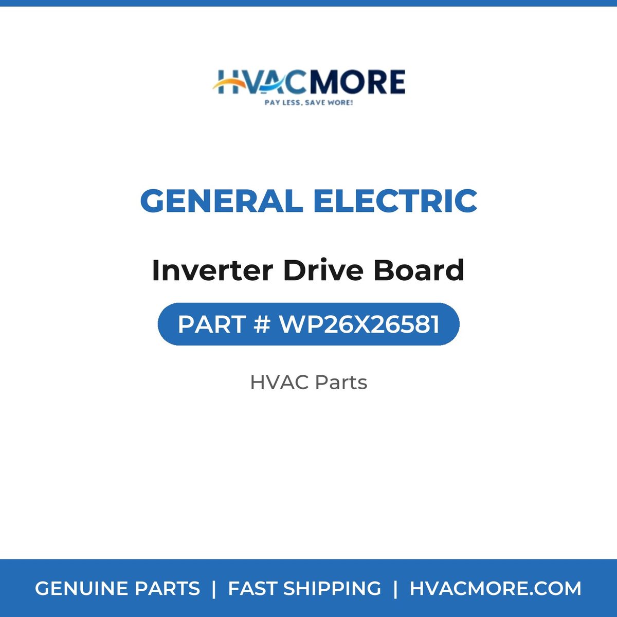 General Electric Inverter Drive Board WP26X26581