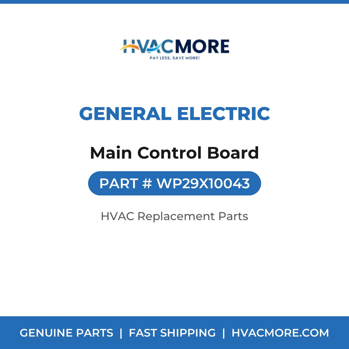 General Electric Main Control Board WP29X10043
