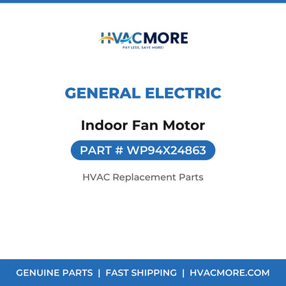General Electric Indoor Fan Motor WP94X24863
