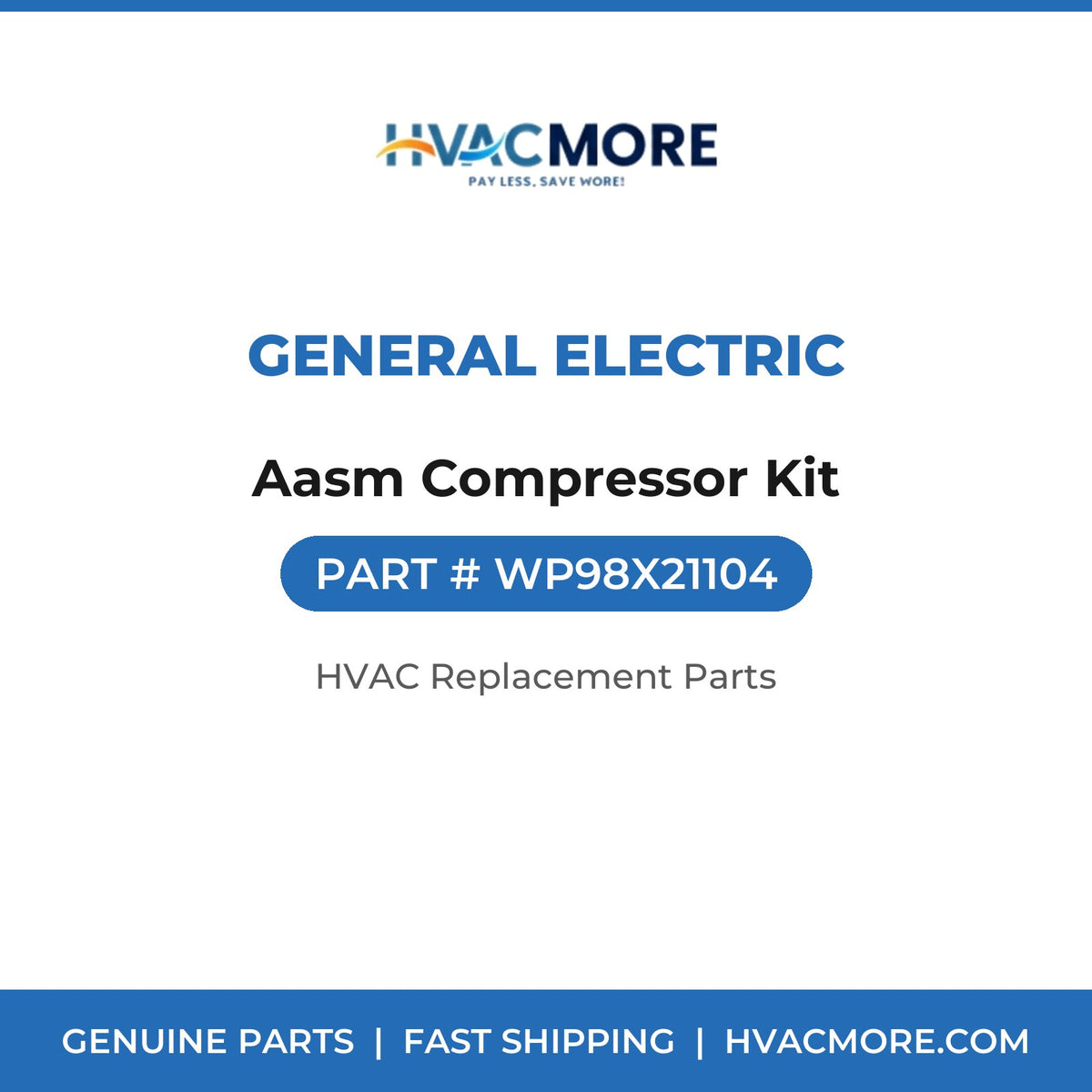 General Electric Aasm Compressor Kit WP98X21104