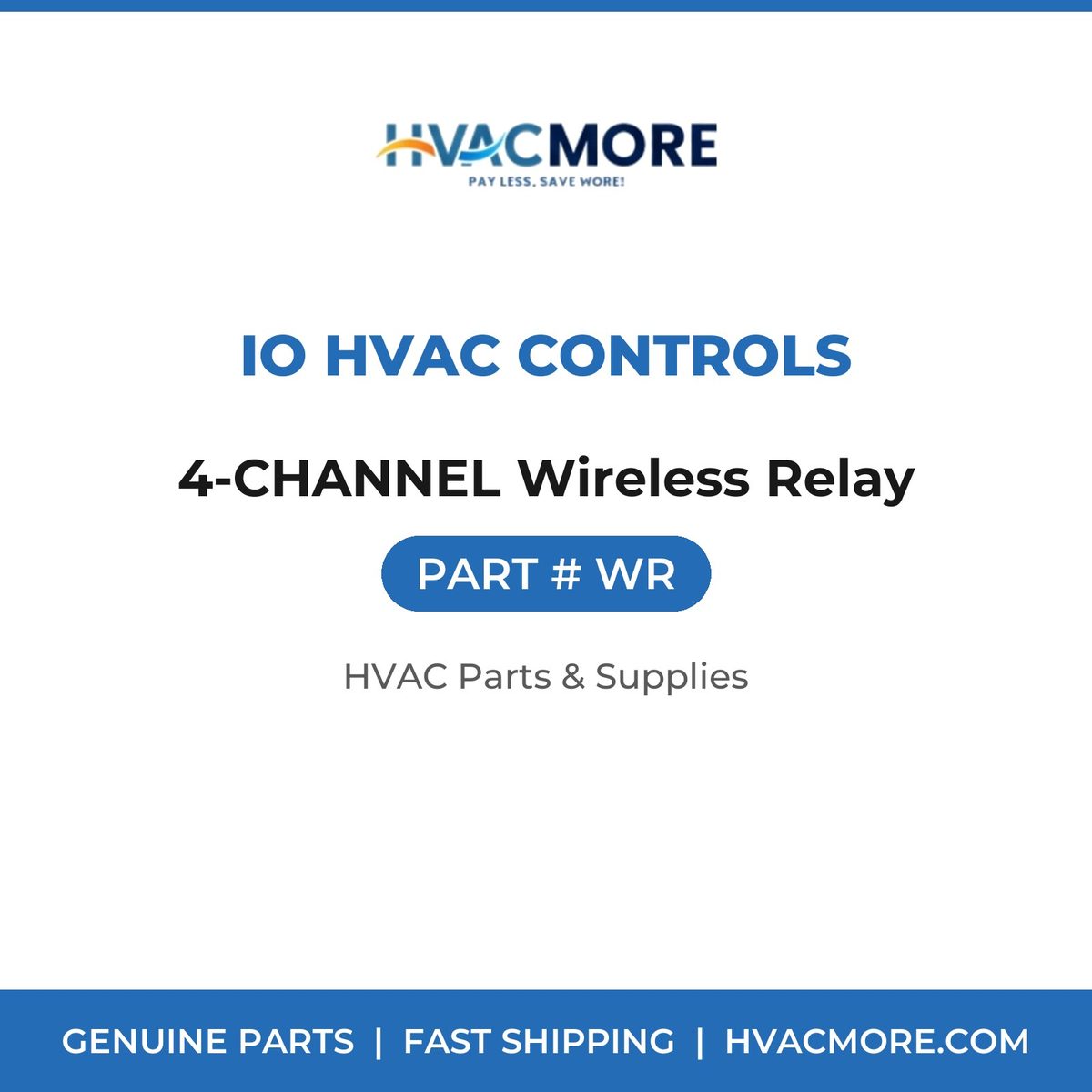 iO HVAC Controls 4-CHANNEL Wireless Relay WR