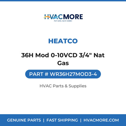 Heatco 36H Mod 0-10VCD 3/4" Nat Gas WR36H27MOD3-4