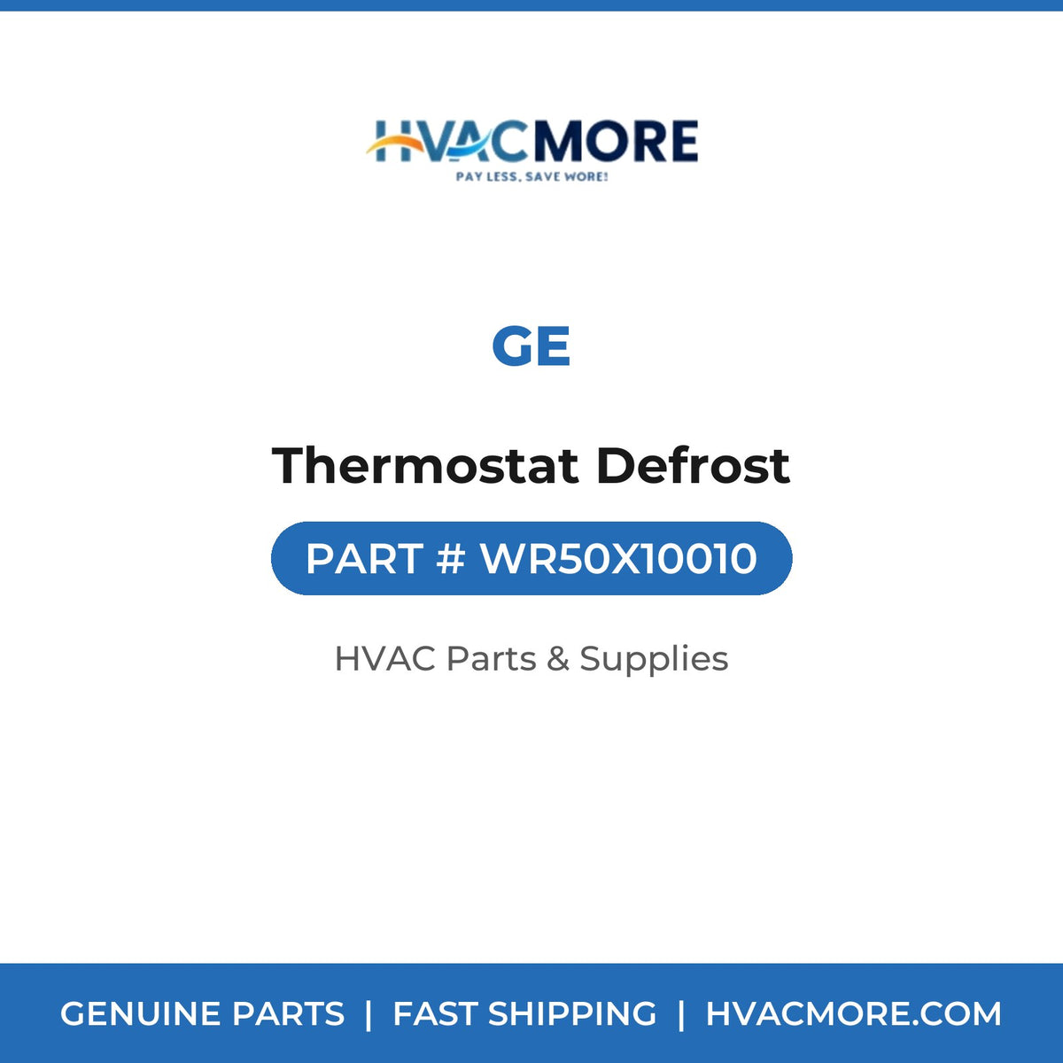 GE Thermostat Defrost WR50X10010