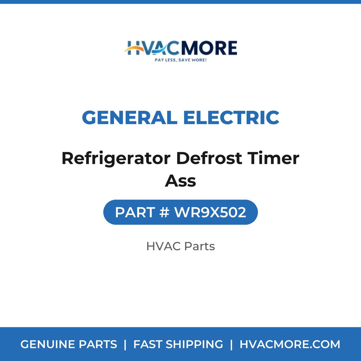 General Electric Refrigerator Defrost Timer Ass WR9X502
