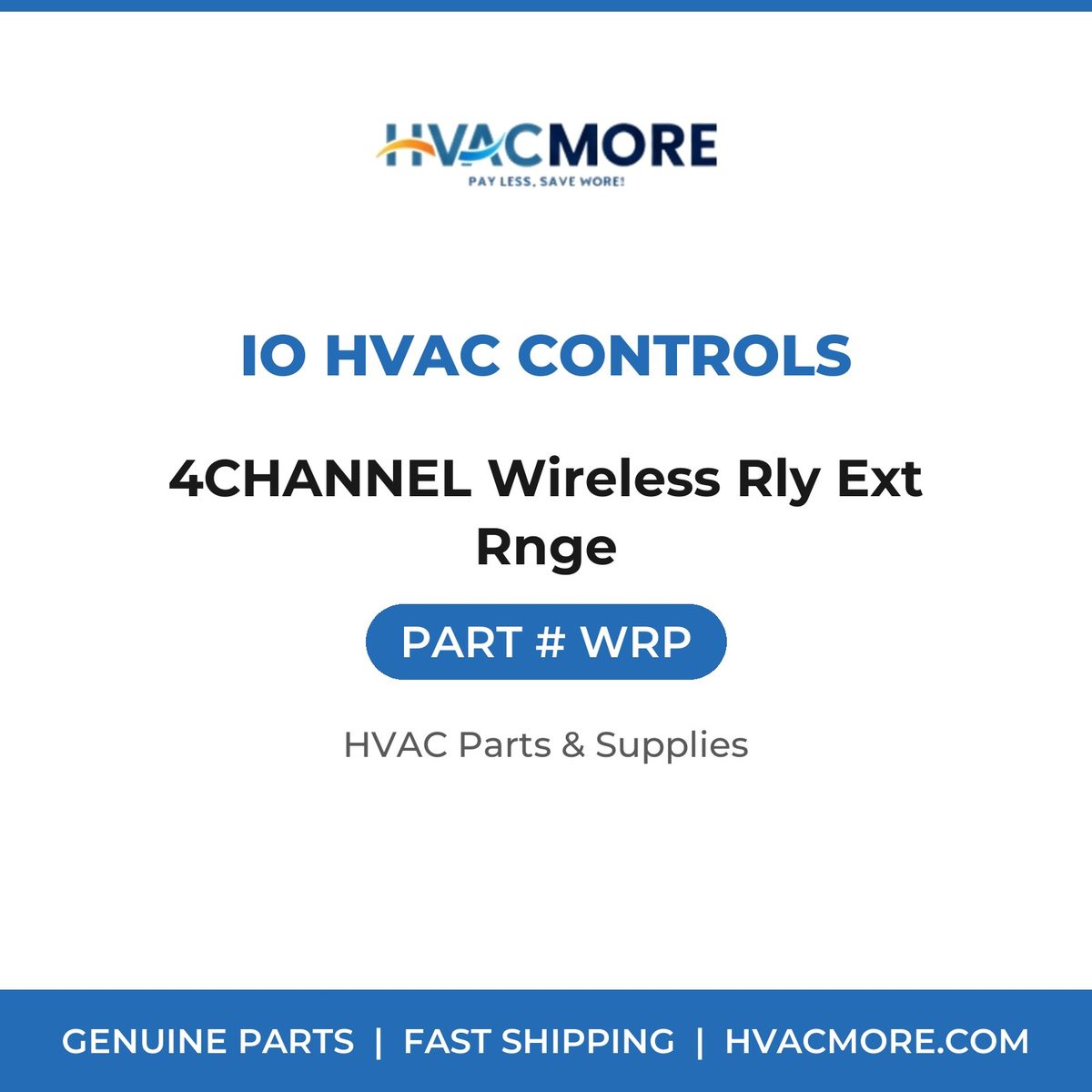 iO HVAC Controls 4CHANNEL Wireless Rly Ext Rnge WRP