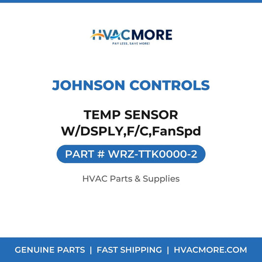 Johnson Controls TEMP SENSOR W/DSPLY,F/C,FanSpd WRZ-TTK0000-2