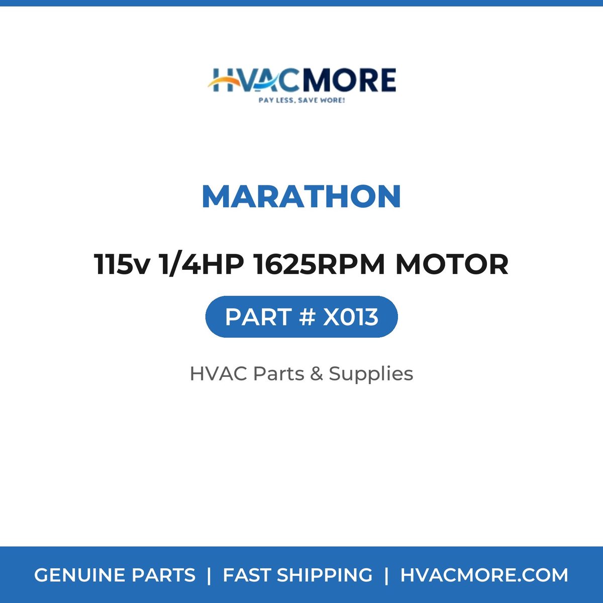 Marathon 115v 1/4HP 1625RPM MOTOR X013
