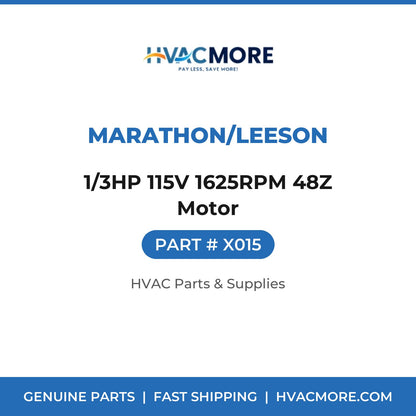MARATHON/LEESON 1/3HP 115V 1625RPM 48Z Motor X015