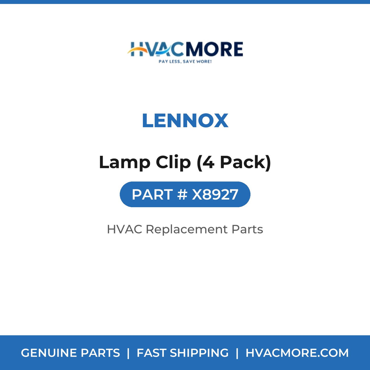 Lennox Lamp Clip (4 Pack) X8927