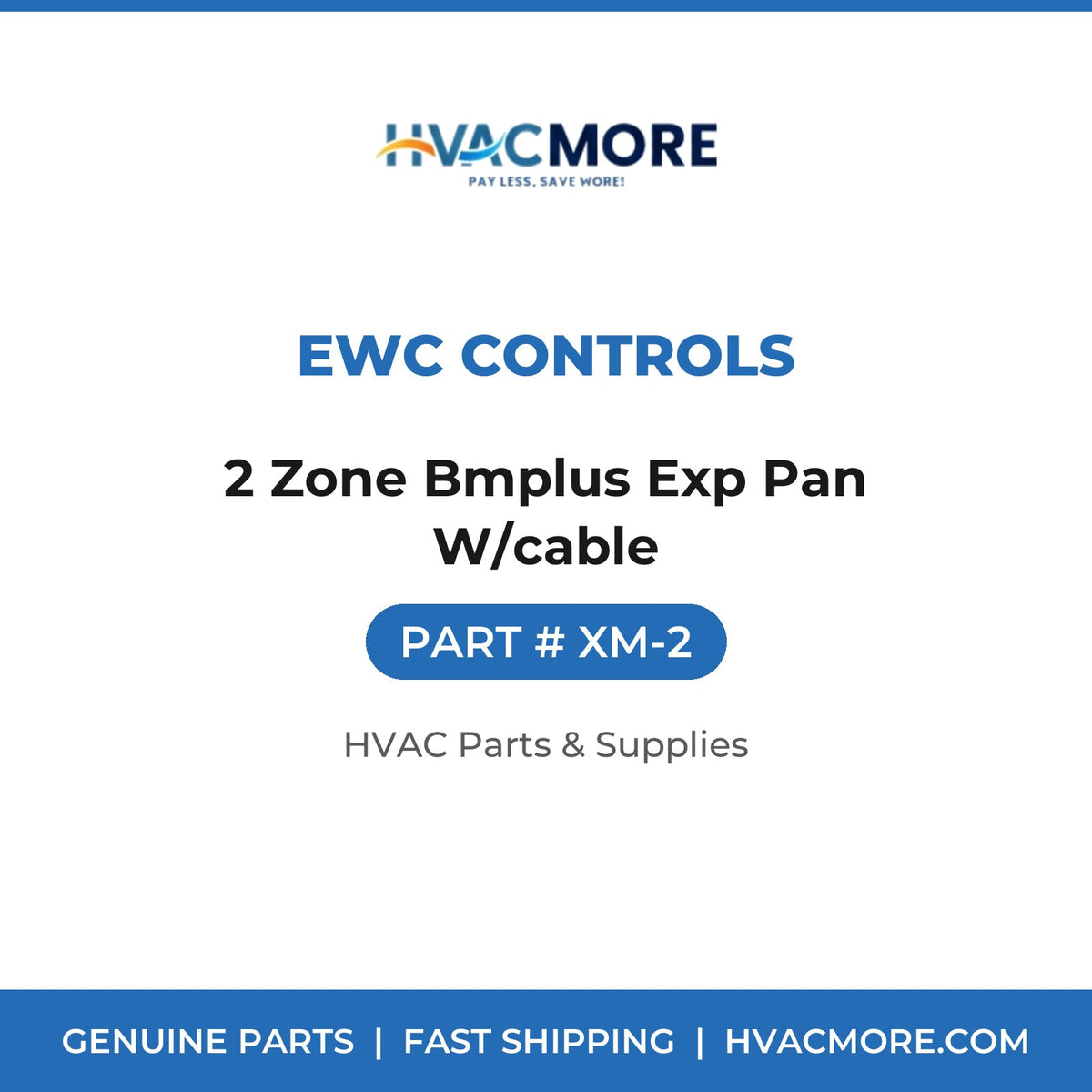 EWC Controls 2 Zone Bmplus Exp Pan W/cable XM-2