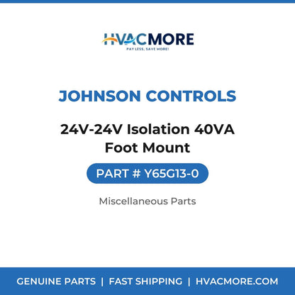Johnson Controls 24V-24V Isolation 40VA Foot Mount Y65G13-0