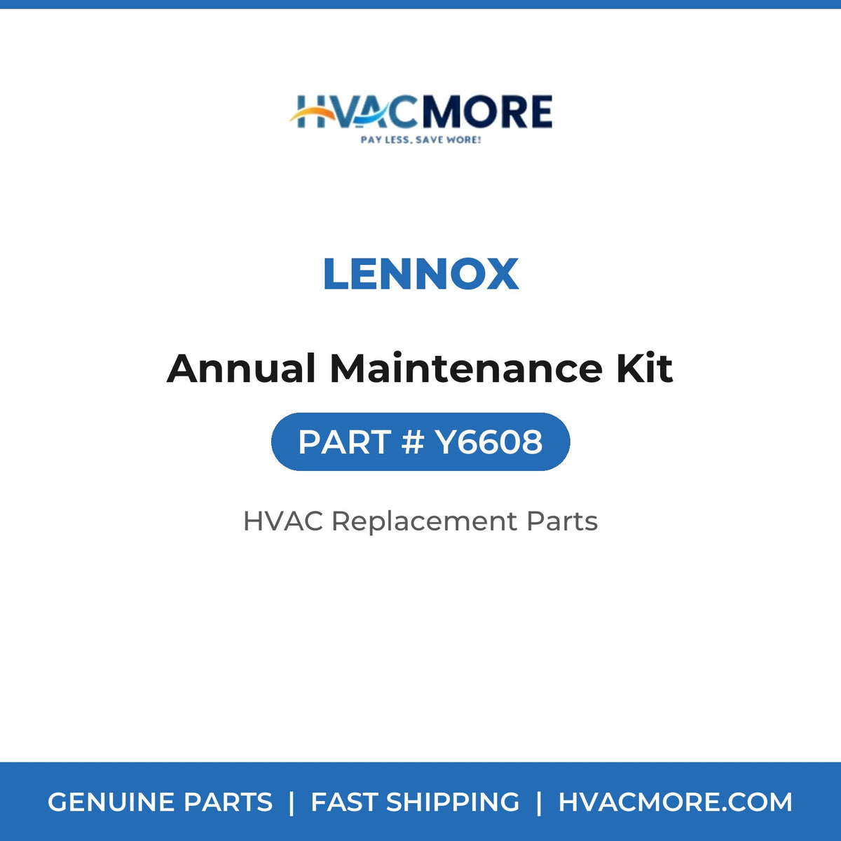 Lennox Annual Maintenance Kit Y6608