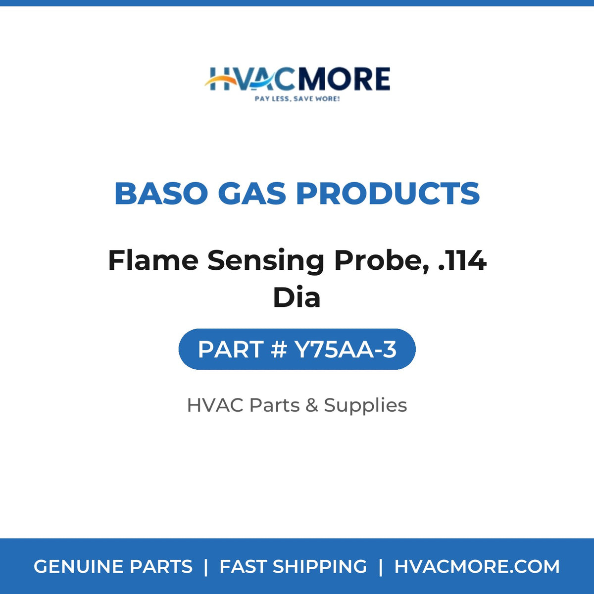 BASO Gas Products Flame Sensing Probe, .114 Dia Y75AA-3